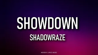 shadowraze – showdown (текст)