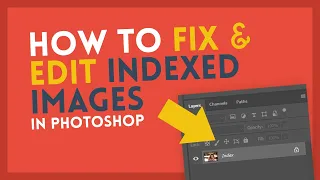 Fix & Edit Indexed Images | Photoshop Tutorial