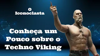 Lembra do Techno Viking?