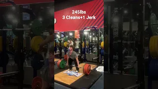 245lbs for 3 Cleans and 1 Split Jerk