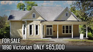 FOR SALE: 1890 Victorian Only $65,000!