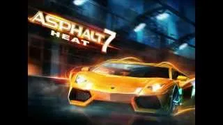 Asphalt 7: Heat - Main Theme - Soundtrack