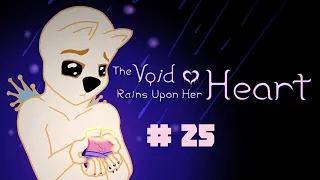 Toujours | The Void Rains Upon Her Heart | Ép25