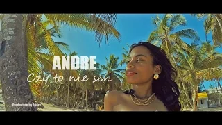 ANDRE - CZY TO NIE SEN (Official Video 2016)