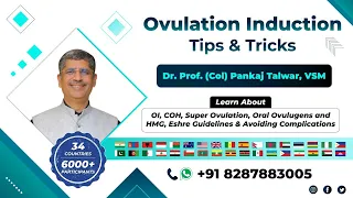 Ovulation Induction Tips & Tricks | Dr. Prof. (Col) Pankaj Talwar, VSM