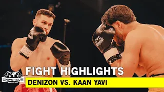 DENIZON VS. KAAN YAVI | HIGHLIGHTS