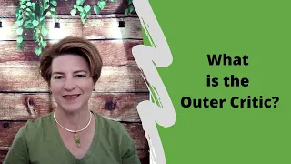 What Is the Outer Critic?