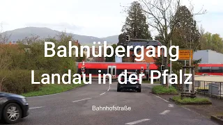 Bahnübergang #91 | Landau in der Pfalz "Bahnhofstraße"