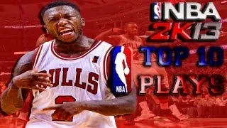 NBA 2K13 OFFICIAL TOP 10 PLAYS of the WEEK vol. 8 | Reverse Oop Over Nate Robinson