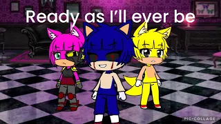 Ready as I’ll ever be (sonic version)