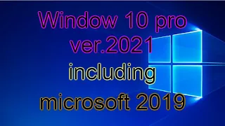 WINDOW 10 PRO 20H2 VER; 2021 AND MICROSOFT 2019 BOOTABLE USB