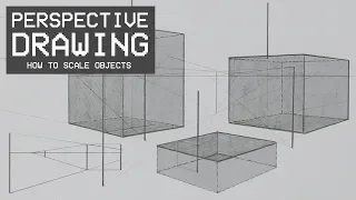 Perspective Drawing 8 - How to Scale Objects in Perspective