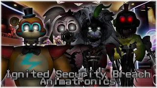 Ignited Glamrock Animatronics Speed Edit! [Fnaf SB]