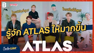 [FULL EP.8] (2/2) สัมภาษณ์ #ATLAS วิชวลแห่งวงการ T-POP vs วงคณะตลก?! | TO-DO-LIST | CANDY CHANNEL