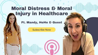 Moral Distress & Moral Injury in Healthcare || Pulse Check Podcast