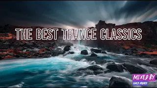 The Best Trance Classics