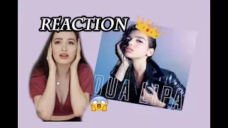 HOW HAVE I NEVER HEARD OF HER?!? *Dua Lipa Reaction*