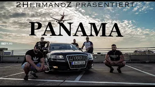 2HermanoZ - ❌ Panama ❌ (Official Video)