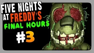 Five Nights at Freddys: Final Hours Прохождение #3 ✅ НОЧИ 3 и 4