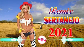 Remix Sertanejo 2021 - Sertanejo Remix 2021 - Sertanejo Remix So As Melhores De 2021