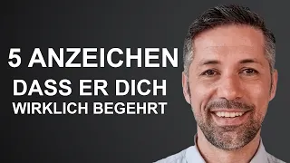 5 psychologische Anzeichen, dass dich ein Mann begehrt