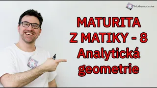 Analytická geometrie - Maturita z matiky - Cermat test - příklad 8