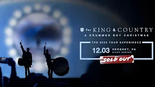 For King & Country Little Drummer Boy Tour 2022 (O Come Ye Faithful, Silent Night)