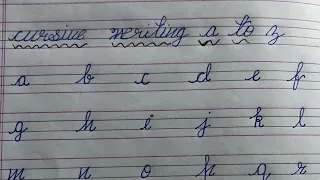 How to write “small letter alphabets a to z” in easy cursive writing
