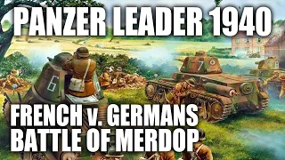 Panzer Leader Tutorial - French v. Germans 1940