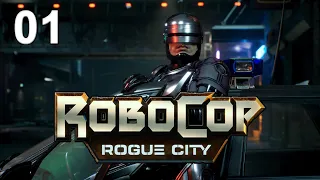 RoboCop: Rogue City - Закон и Беспорядок (Без комментариев) -  #01