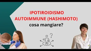 Tiroidite di Hashimoto: cosa mangiare?