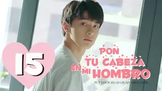 Pon Tu Cabeza en mi Hombro 💕｜Episodio 15 Completo (Put Your Head On My Shoulder)｜WeTV ｜【ESP SUB】