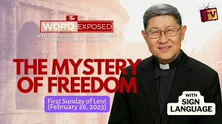 THE MYSTERY OF FREEDOM | The Word Exposed with Cardinal Tagle (February 26, 2023)