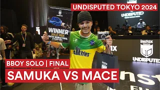 Samuka VS Mace | Bboy Final | Undisputed Tokyo 2024 | Spin Control