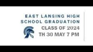 2024 ELHS Commencement - May 30, 2024