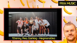 T.DANNY x PIXA- MEGMONDÓKA (OFFICIAL MUSIC VIDEO)