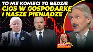 POTĘŻNY CIOS w FINANSE Polaków po WYBORACH? Prof. Chwedoruk: To będzie MUSIAŁO SIĘ na nas ODBIJAĆ