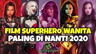 5 Film Superhero Wanita Paling Dinanti Tahun 2020