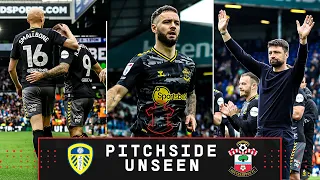 PITCHSIDE UNSEEN: Leeds United 0-2 Southampton | Championship