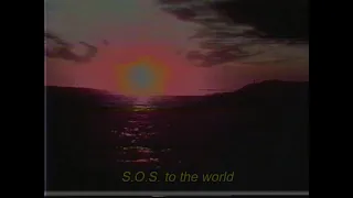 Ｓ．Ｏ．Ｓ．　ｔｏ　ｔｈｅ　ｗｏｒｌｄ　案俺ヴー