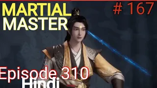 [Part 167] Martial Master explained in hindi | Martial Master 310 explain in hindi #martialmaster