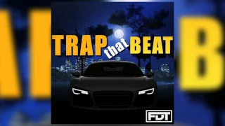 FDT Trap That Beat - Drumless (www.FreeDrumlessTracks.net)