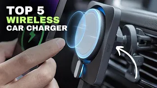 Top 5 Best Wireless Car Chargers in 2024 (Fast Charging & Easy Mount)