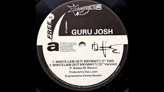 Guru Josh - Whose Law (Is It Anyway?) (12" Version) (1990)
