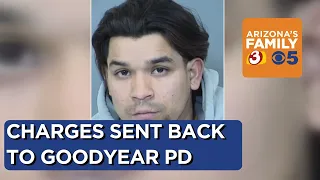 Charges against driver accused of deadly Goodyear crash sent back to police