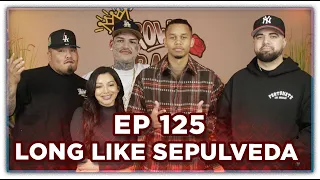 Ep.125 Long Like Sepulveda ft. SBRBN LA & Lefty Gunplay | Brown Bag Podcast