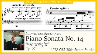 Beethoven: Piano Sonata No. 14 "Moonlight", Op. 27 No. 2 [Horowitz 1972]