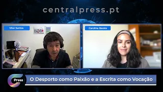 O Desporto como Paixão e a Escrita como Vocação - Vitor Santos