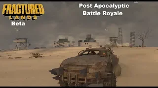 Fractured Lands Beta ~ Mad Max like Battle Royale