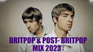 Britpop/ Post Britpop/ Dream Pop/ New Wave Mix 2023 Best Songs: Coldplay, Oasis, Fuzz...